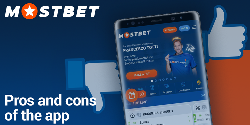 Pros and cons of the Mostbet mobile app